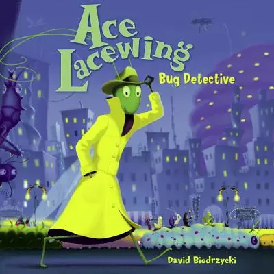 Ace Lacewing: Detectiv de insecte - Ace Lacewing: Bug Detective