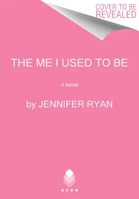 Eu, cea care am fost - The Me I Used to Be