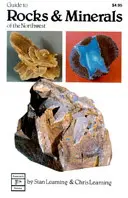 Guide to Rocks and Minerals of the Northwest (Ghidul rocilor și mineralelor din nord-vest) - ediția a 7-a - Guide to Rocks and Minerals of the Northwest - 7th printing
