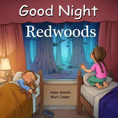 Noapte bună Redwoods - Good Night Redwoods