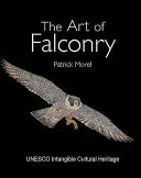 Arta șoimăritului - The Art of Falconry