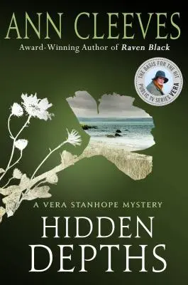 Hidden Depths: Un mister Vera Stanhope - Hidden Depths: A Vera Stanhope Mystery