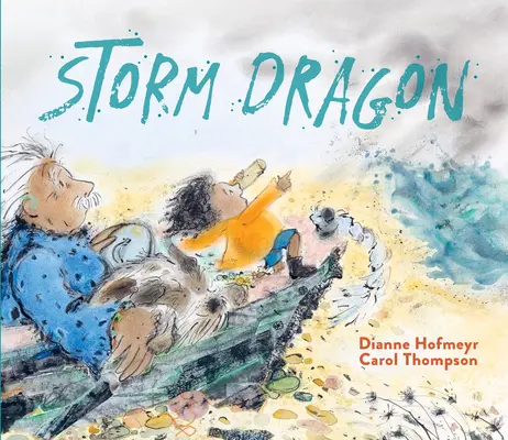 Dragon de furtună - Storm Dragon