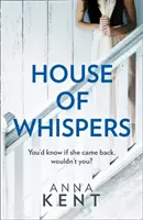 The House of Whispers (Casa șoaptelor) - The House of Whispers