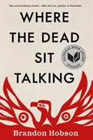 Unde morții stau de vorbă - Where the Dead Sit Talking
