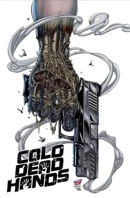 Mâini reci și moarte - Cold Dead Hands