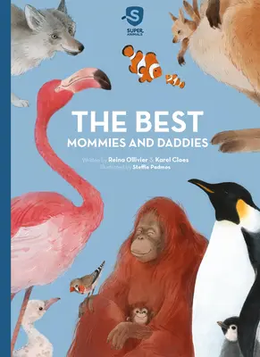 Cele mai bune mămici și cei mai buni tătici - The Best Mommies and Daddies