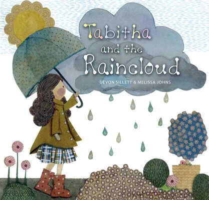 Tabitha și norul de ploaie - Tabitha and the Raincloud