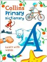 Collins Primary Dictionary: Învață cu cuvinte - Collins Primary Dictionary: Learn with Words