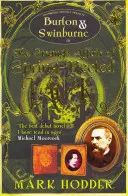 Burton și Swinburne în Strange Affair of Spring Heeled Jack - Burton and Swinburne in the Strange Affair of Spring Heeled Jack