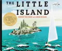 Mica insulă: (câștigătoare a medaliei Caldecott) - The Little Island: (Caldecott Medal Winner)