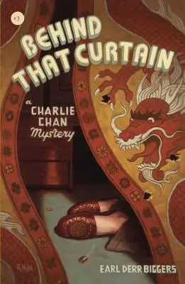 Behind That Curtain: Un mister Charlie Chan - Behind That Curtain: A Charlie Chan Mystery