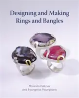 Proiectarea și realizarea de inele și brățări - Designing and Making Rings and Bangles