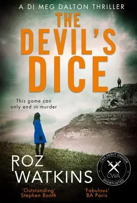 The Devil's Dice (a Di Meg Dalton Thriller, Book 1)