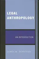 Antropologie juridică: O introducere - Legal Anthropology: An Introduction