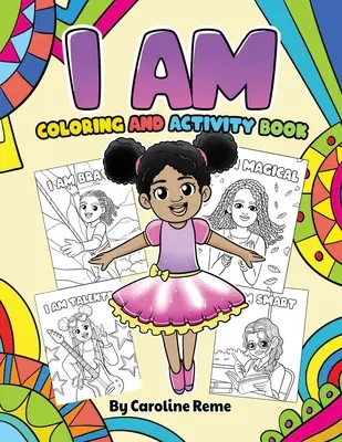 I AM carte de colorat și activități - I AM coloring and activity book