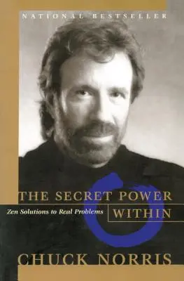 Puterea secretă din interior: Zen Solutions to Real Problems - The Secret Power Within: Zen Solutions to Real Problems