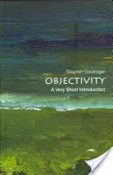 Objectivity: O introducere foarte scurtă - Objectivity: A Very Short Introduction