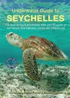 Ghid subacvatic pentru Seychelles - Underwater Guide to Seychelles