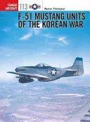 F-51 Mustang Unități din Războiul din Coreea - F-51 Mustang Units of the Korean War