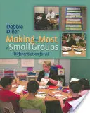 Profitați la maximum de grupurile mici: Diferențiere pentru toți - Making the Most of Small Groups: Differentiation for All
