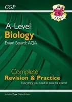 A-Level Biologie: AQA Year 1 & 2 Complete Revision & Practice cu ediție online - A-Level Biology: AQA Year 1 & 2 Complete Revision & Practice with Online Edition