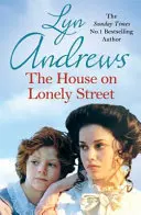 Casa de pe Lonely Street - The House on Lonely Street