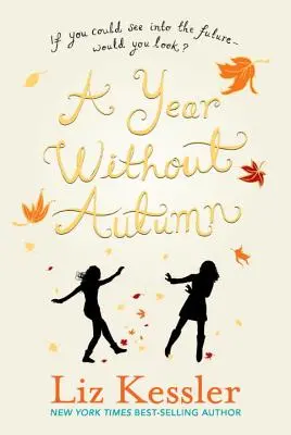 Un an fără toamnă - A Year Without Autumn