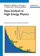 Analiza datelor în fizica energiilor înalte: Un ghid practic pentru metodele statistice - Data Analysis in High Energy Physics: A Practical Guide to Statistical Methods