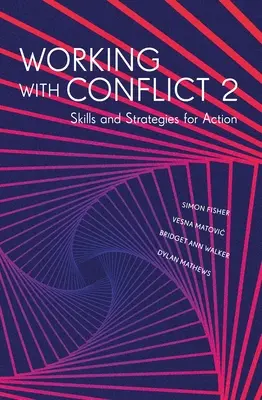Lucrul cu conflictul 2 - Working with Conflict 2