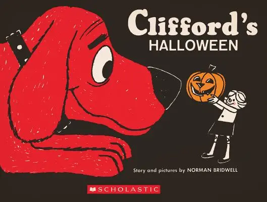 Halloween-ul lui Clifford: Vintage Hardcover Edition - Clifford's Halloween: Vintage Hardcover Edition