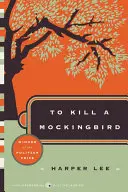 Să ucizi o pasăre cântătoare - To Kill a Mockingbird