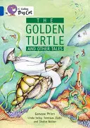 Țestoasa de aur și alte povești - The Golden Turtle and Other Tales