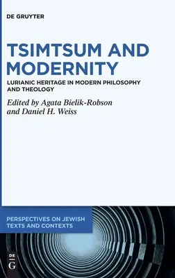 Tsimtsum și modernitate - Tsimtsum and Modernity