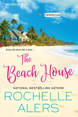 Casa de pe plajă - The Beach House