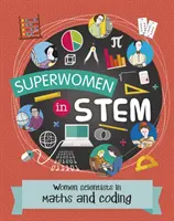 Femei de știință în matematică și codare - Women Scientists in Maths and Coding
