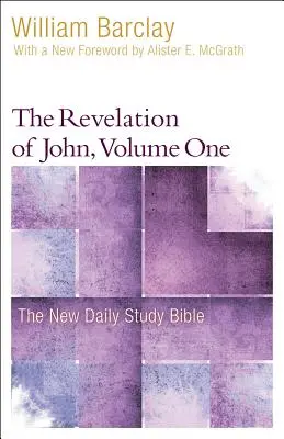 Apocalipsa lui Ioan, volumul 1 - The Revelation of John, Volume 1