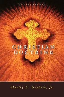 Doctrina creștină, ediție revizuită (Revised) - Christian Doctrine, Revised Edition (Revised)