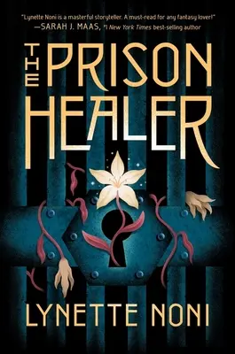 Vindecătorul închisorii - The Prison Healer