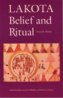 Credința și ritualul Lakota - Lakota Belief and Ritual