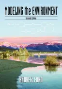 Modelarea mediului, ediția a doua - Modeling the Environment, Second Edition
