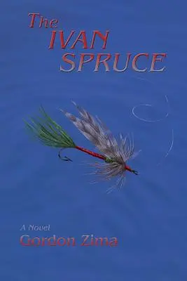 Ivan Spruce, un roman despre Războiul Rece - The Ivan Spruce, a Cold War Novel