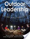Leadership în aer liber: Teorie și practică - Outdoor Leadership: Theory and Practice
