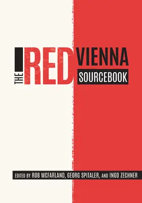 Ghidul roșu al Vienei - The Red Vienna Sourcebook