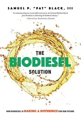 Soluția biodiesel: Cum face biodieselul o diferență pentru viitorul nostru - The Biodiesel Solution: How Biodiesel Is Making a Difference for Our Future