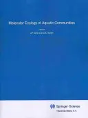 Ecologia moleculară a comunităților acvatice - Molecular Ecology of Aquatic Communities