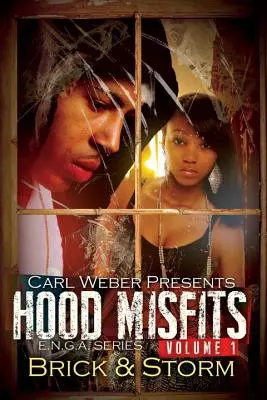 Hood Misfits, Volumul 1 - Hood Misfits, Volume 1