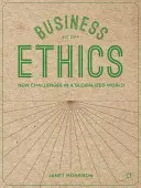 Etica în afaceri: Noi provocări într-o lume globalizată - Business Ethics: New Challenges in a Globalised World