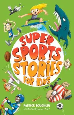 Super povești sportive pentru copii - Super Sports Stories for Children