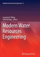 Ingineria modernă a resurselor de apă - Modern Water Resources Engineering